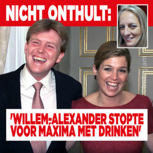 Nicht onthult: &#8216;Willem-Alexander stopte voor Máxima met drinken&#8217;