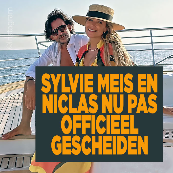 Sylvie en Niclas nu pas gescheiden