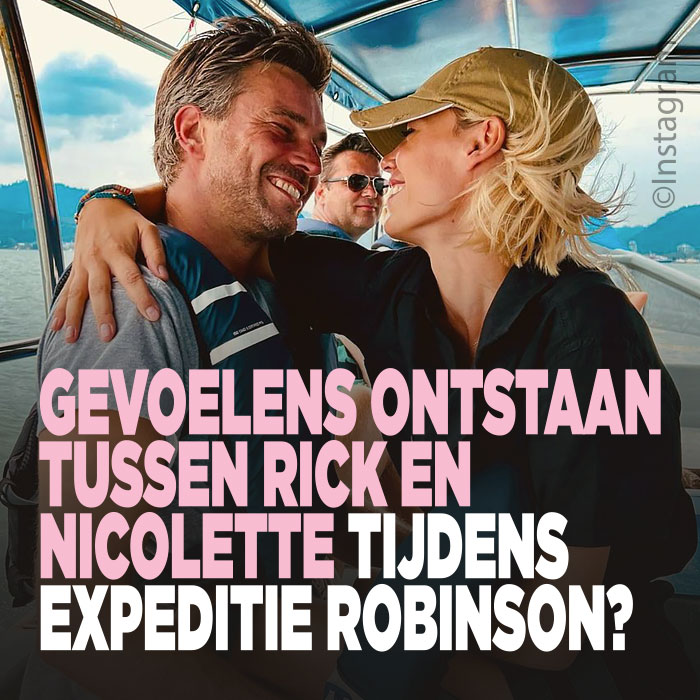 Gevoelens ontstaan tussen Rick en Nicolette tijdens Expeditie Robinson?