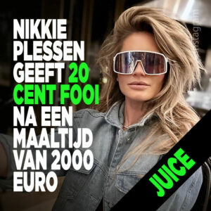 &#8216;Nikkie Plessen geeft 20 cent fooi na maaltijd van 2000 euro&#8217;