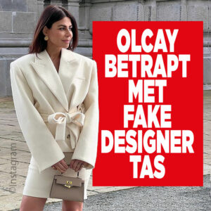 Olcay Gulsen betrapt met fake designer tas?