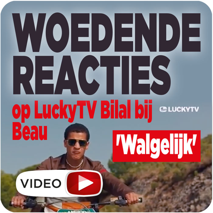 Woedende reacties op LuckyTV video van Bilal Wahib