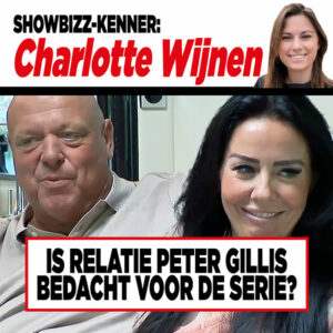Showbizz-kenner Charlotte Wijnen: &#8216;Is relatie Peter Gillis bedacht voor de serie?&#8217;