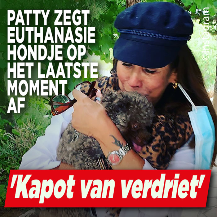 Heftig weekend voor Patty Brard: ‘Kapot van verdriet!’