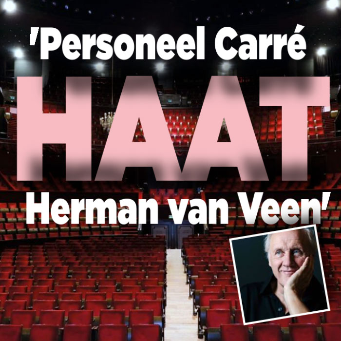 Radio-dj&#8217;s beweren: &#8216;Personeel Carré haat Herman van Veen&#8217;