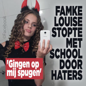 Famke Louise stopte met school door haters: &#8216;Gingen op mij spugen&#8217;