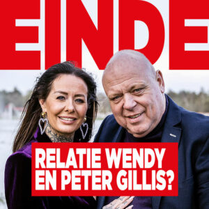 Einde relatie Wendy en Peter Gillis?