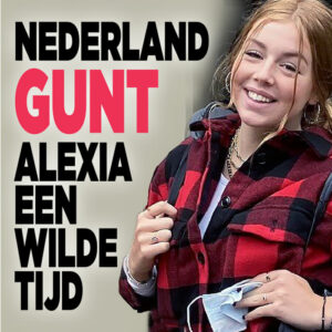 Nederland gunt Alexia een wilde tijd