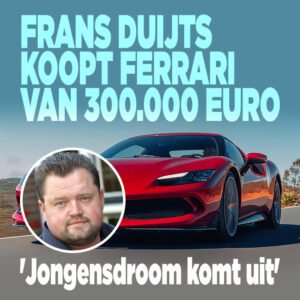 Frans Duijts koopt Ferrari van 300.000 euro: &#8216;Jongensdroom wordt werkelijkheid&#8217;