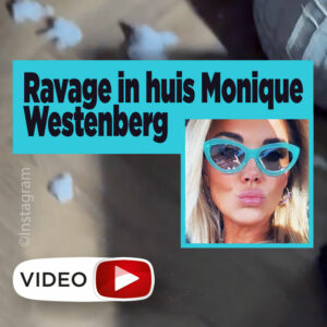 Ravage in huis Monique Westenberg