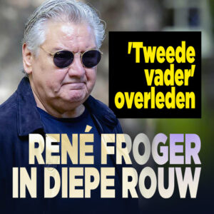 René Froger in diepe rouw: &#8217;tweede vader&#8217; overleden