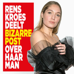 Rens Kroes deelt bizarre post over haar man