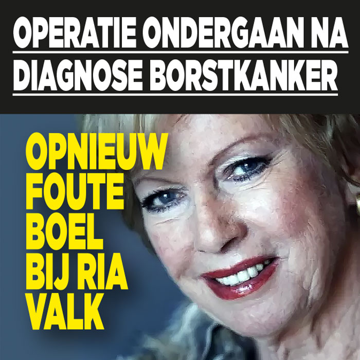 Opnieuw foute boel bij Ria Valk: geopereerd na diagnose borstkanker