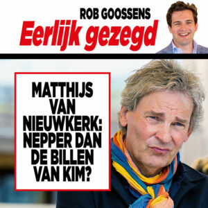 Column Rob Goossens: &#8216;Matthijs van Nieuwkerk: nepper dan de billen van Kim?&#8217;