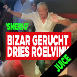 Bizar gerucht over Dries Roelvink: &#8216;Smerig&#8217;