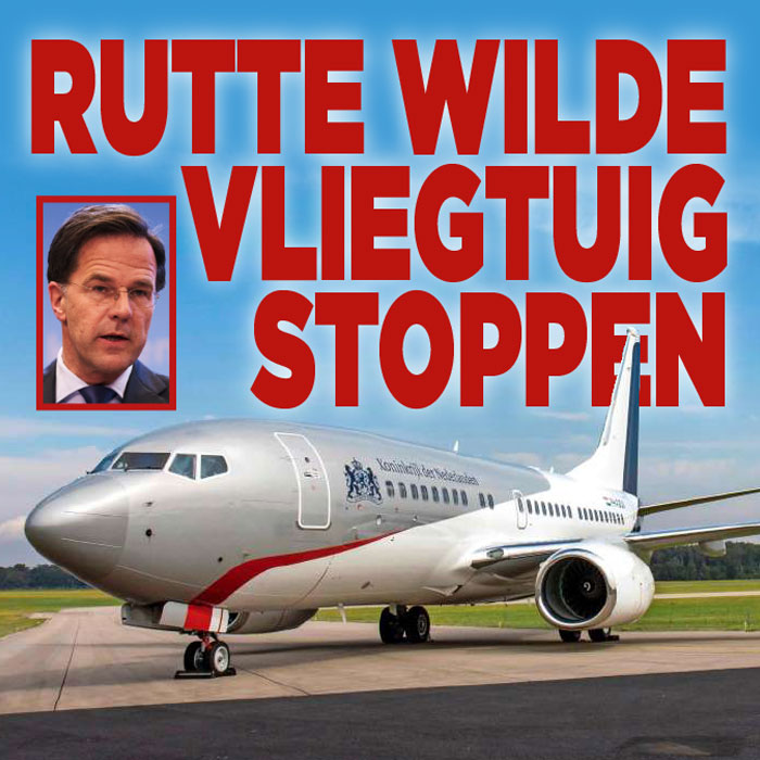 Rutte wil vliegtuig stoppen