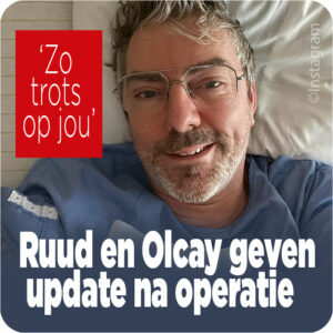 Ruud en Olcay geven update vanuit het ziekenhuis