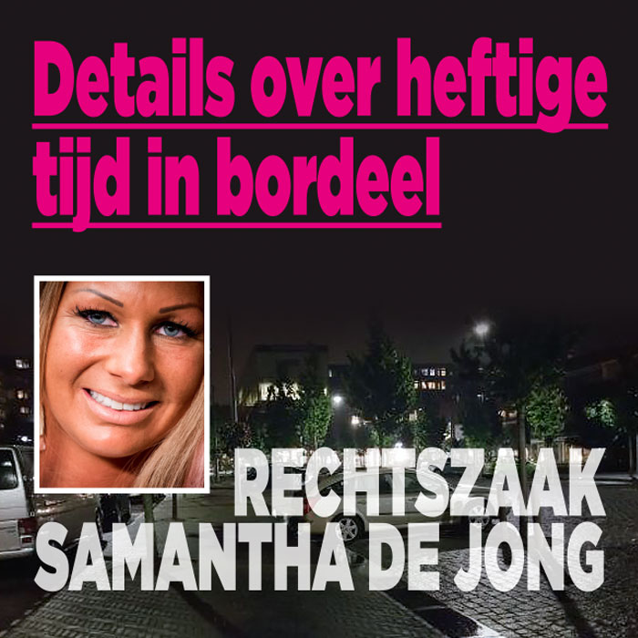 Pooiers Samantha de Jong voor de rechter