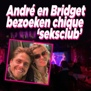 André en Bridget gaan naar pikante show
