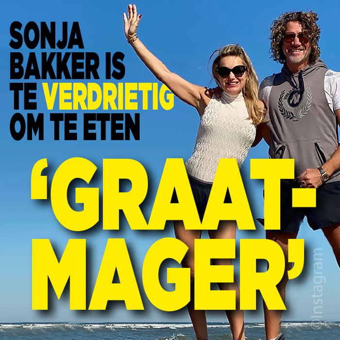 &#8216;Te magere&#8217; Sonja Bakker reageert op kritiek: &#8216;Geen trek in eten&#8217;