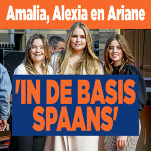 Amalia, Alexia en Ariane &#8216;in de basis Spaans&#8217;