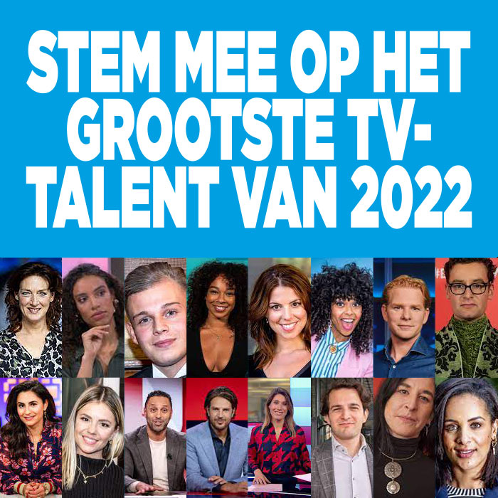 Stem mee op het grootste tv-talent van 2022