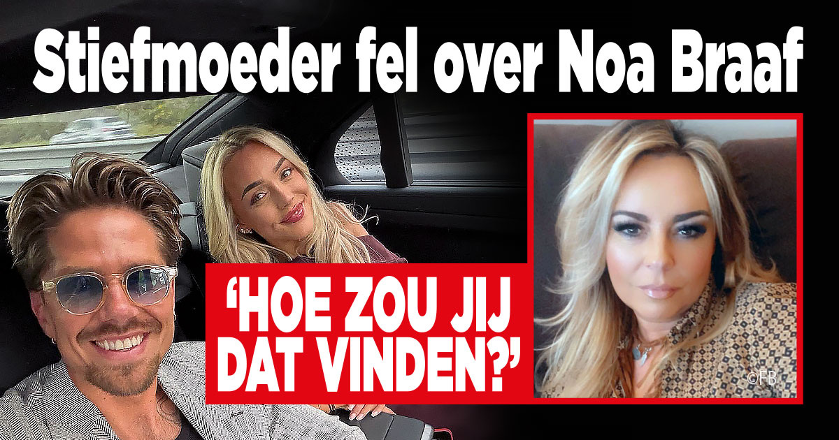 Stiefmoeder Noa WOEST