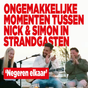 Ongemakkelijke momenten tussen Nick &#038; Simon in Strandgasten: ‘Negeren elkaar’