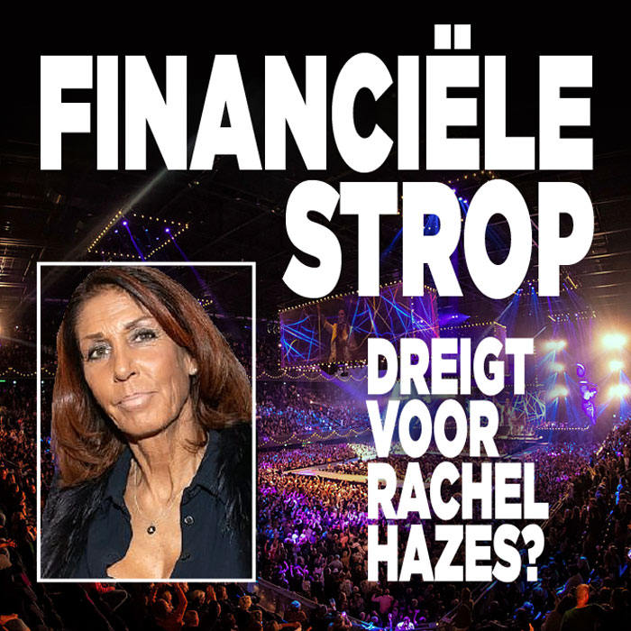 Financiële strop dreigt voor Rachel Hazes?