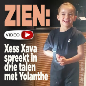 ZIEN: Xess Xava spreekt in drie talen met Yolanthe