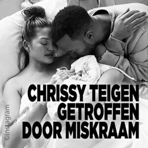 John Legend en Chrissy Teigen verliezen derde kindje