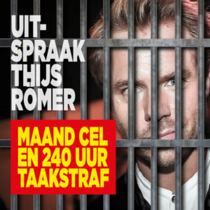 Uitspraak Thijs Römer: maand cel en 240 uur taakstraf 