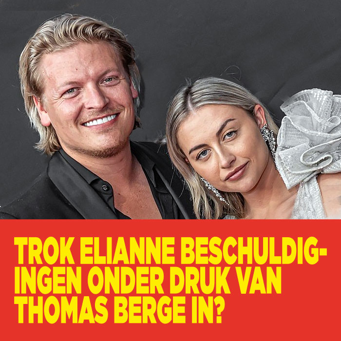Trok Elianne beschuldigingen onder druk van Thomas Berge in?