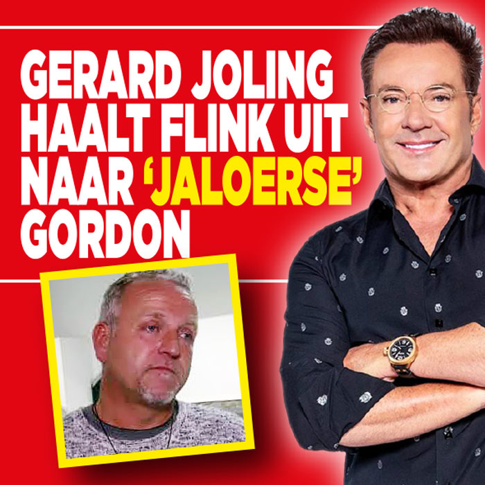 Gerard Joling haalt flink uit naar ‘jaloerse’ Gordon