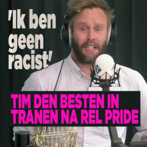 Tim den Besten in tranen na rel Pride: &#8216;Ik ben geen racist&#8217;