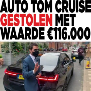 Auto Tom Cruise gestolen met waarde 116.000 euro