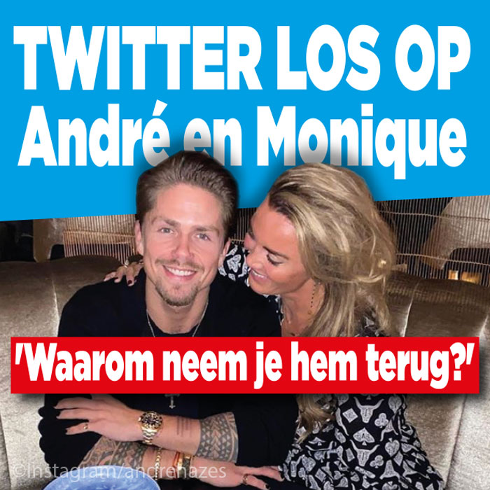 Twitter gaat los op André en Monique