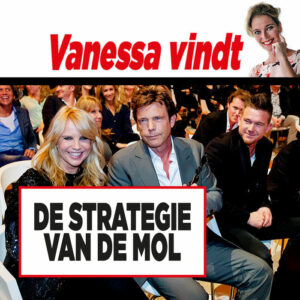 Showbizz-expert Vanessa Bontje: De weldoordachte strategie van De Mol