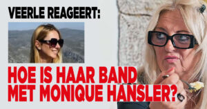 Veerle reageert: hoe is haar band met Monique Hansler?