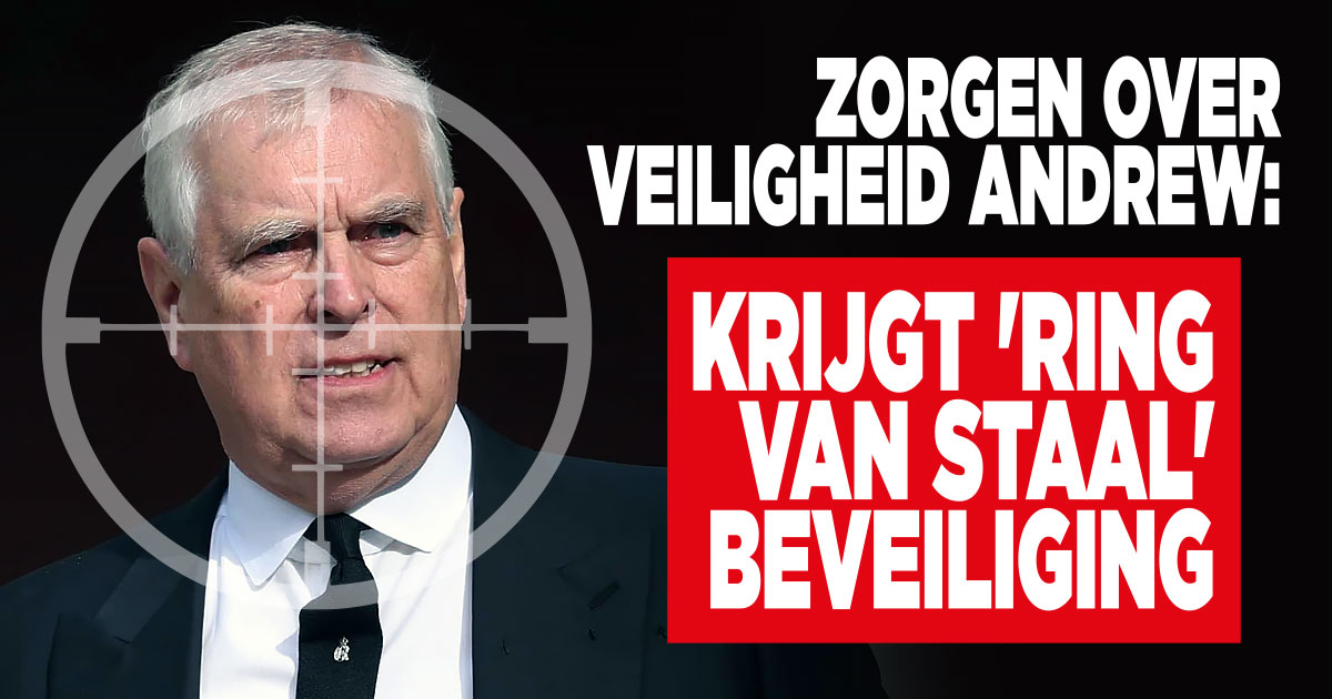 Zorgen om veiligheid Andrew