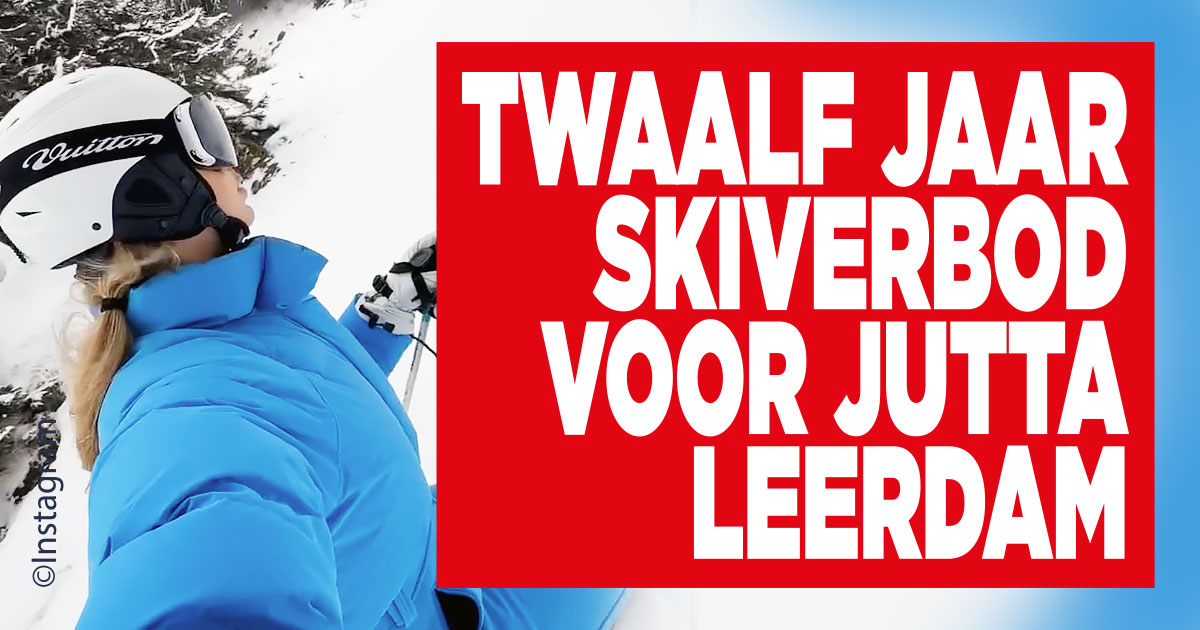 Twaalf jaar skiverbod voor Jutta Leerdam