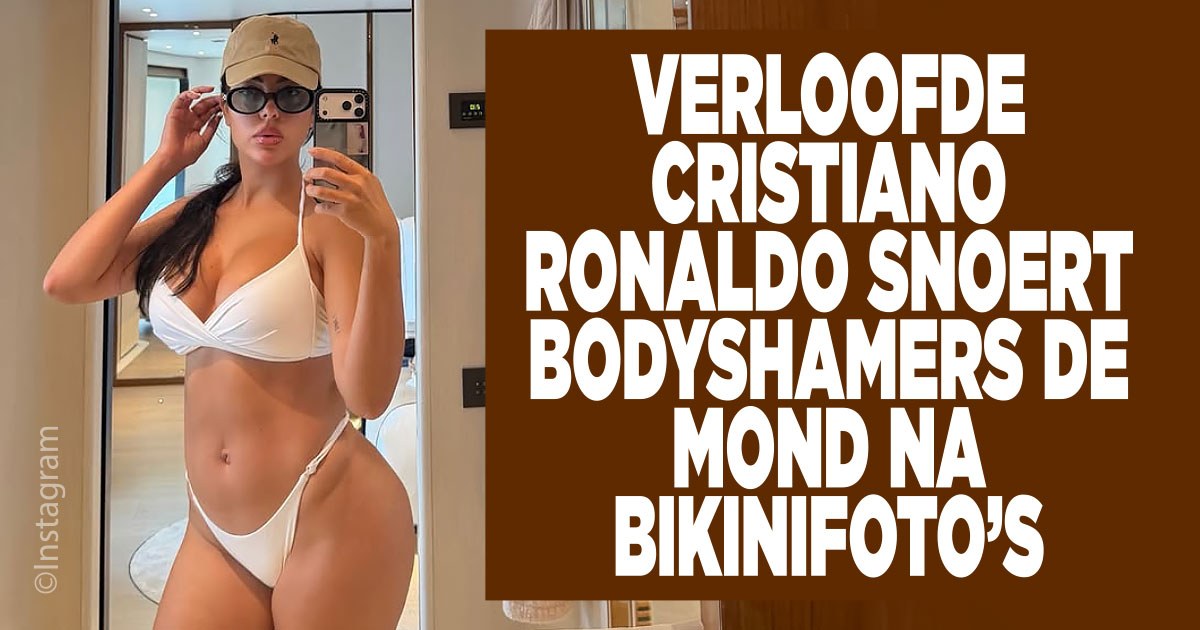 Verloofde Cristiano Ronaldo bijt van zich af