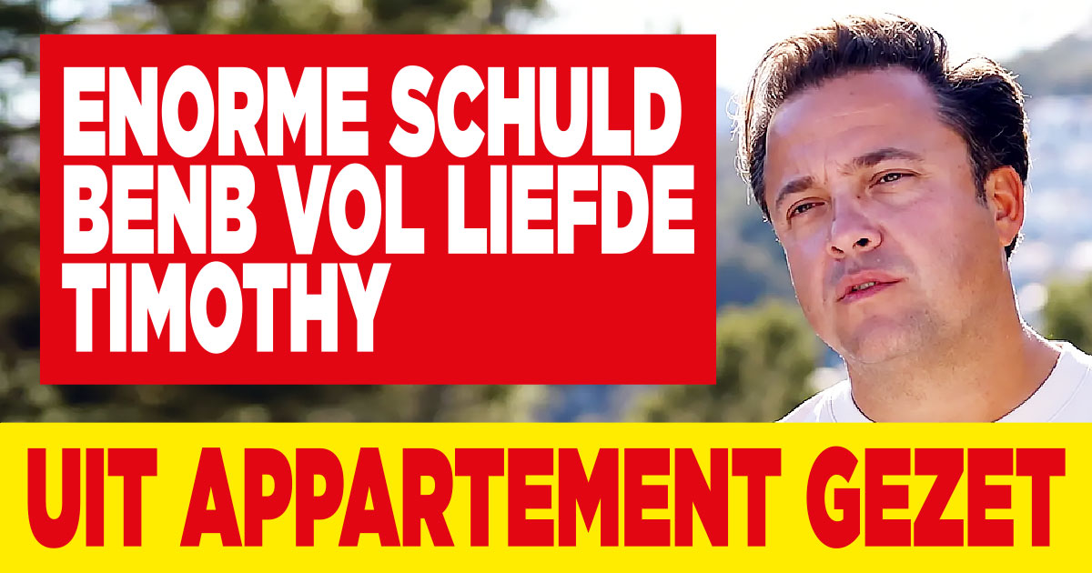 Timothy blijkt wanbetaler te zijn