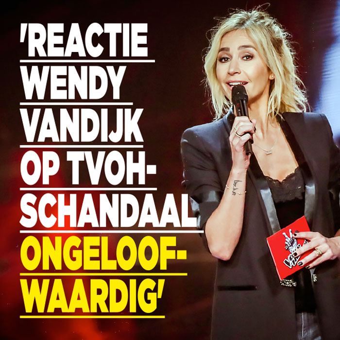 &#8216;Reactie Wendy van Dijk op TVOH-schandaal ongeloofwaardig&#8217;