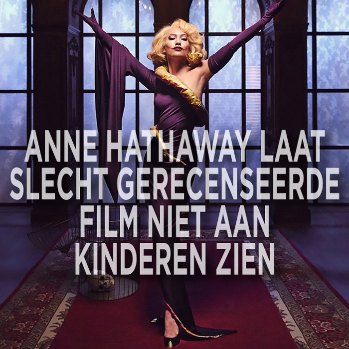 Anne Hathaway: &#8216;Mijn kinderen mogen mijn film niet zien&#8217;