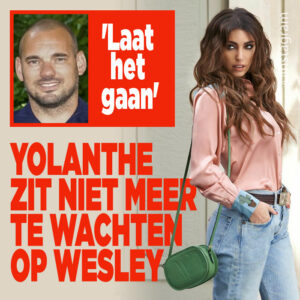 Yolanthe zit niet meer te wachten op Wesley Sneijder