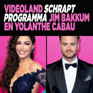 Videoland schrapt programma Jim Bakkum en Yolanthe Cabau