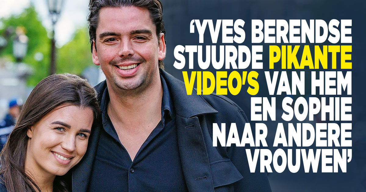 Yves stuurde pikante beelden rond
