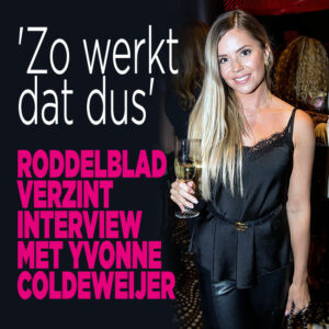 Verzon roddelblad interview met Yvonne Coldeweijer? &#8216;Zo werkt dat dus&#8217;