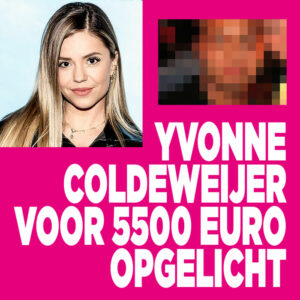 Yvonne Coldeweijer voor 5500 euro opgelicht